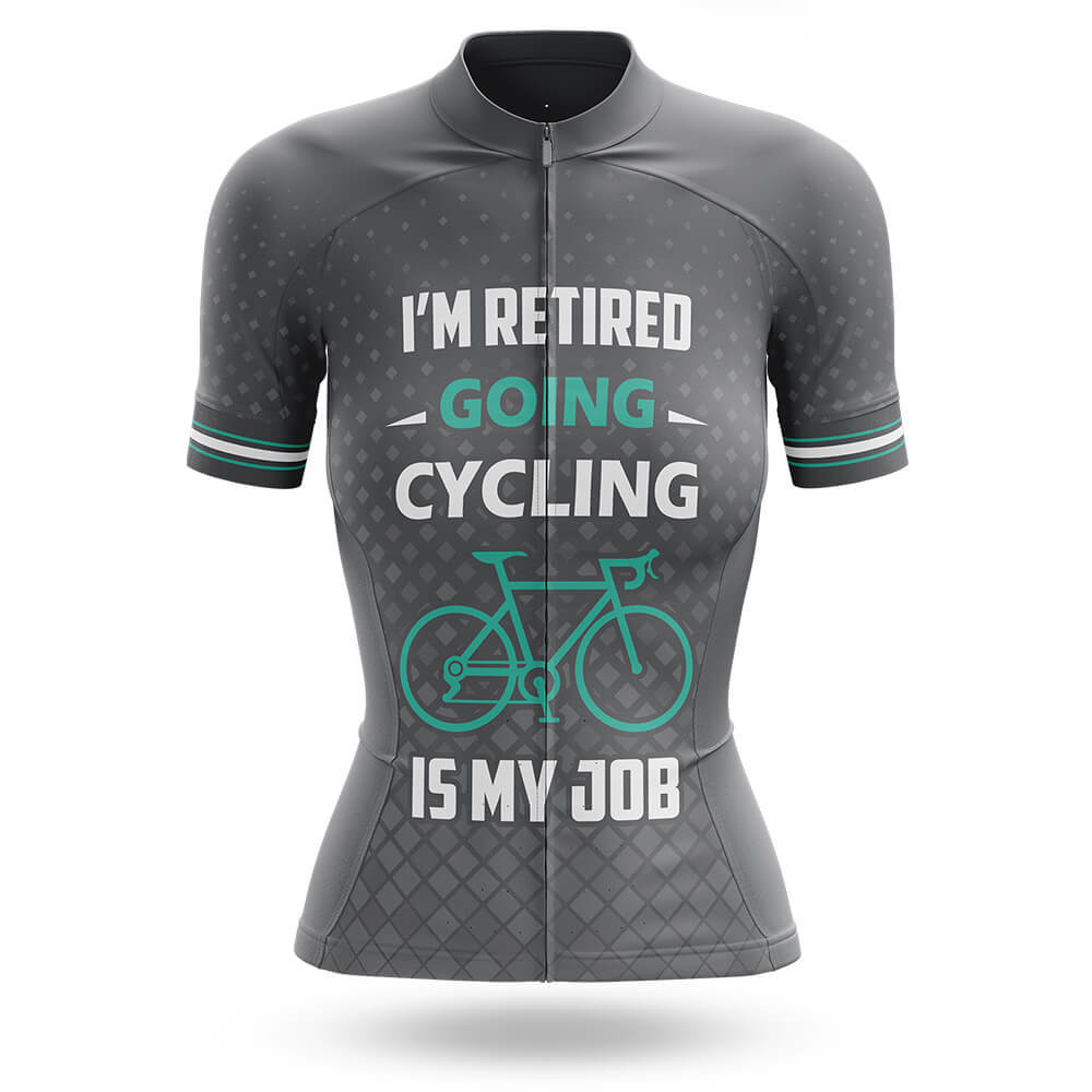 Cycling Is My Job V4 - Women's Cycling Kit
