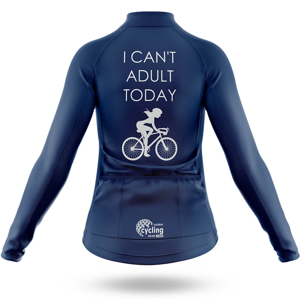 I Can't Adult Today - Women's Cycling Kit